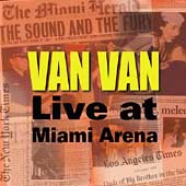 Los van van, Live at Miami Arena